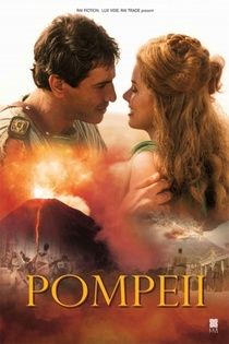Pompei – Egy város pusztulása (2007–2007)