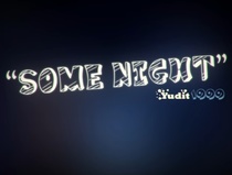 Some Night (2017)