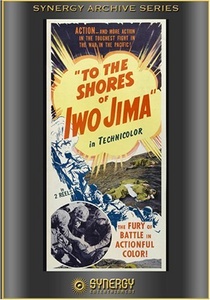 To the Shores of Iwo Jima (1945)