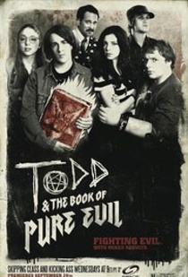 Todd and the Book of Pure Evil (2010–2012)