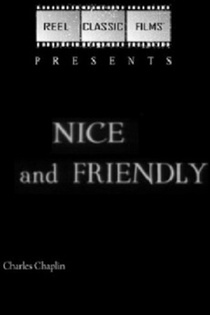 Nice and Friendly (1922)
