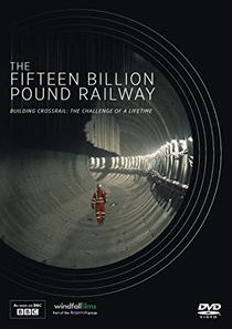 The Fifteen Billion Pound Railway (2014–)