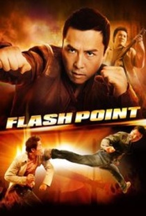 Flash Point – Tűréshatár (2007)