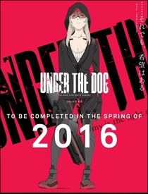 Under the Dog (2016)