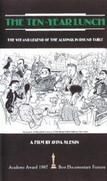 The Ten-Year Lunch: The Wit and Legend of the Algonquin Round Table (1987)