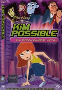 Kim Possible: A rosszember akták (2004)
