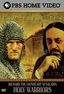 Empires: Holy Warriors – Richard the Lionheart and Saladin (2005)
