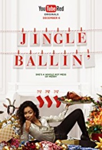Jingle Ballin' (2016–)