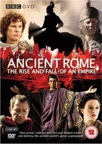 Az ókori Róma tündöklése és bukása (2006–2006)