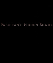 Pakistan's Hidden Shame (2014)