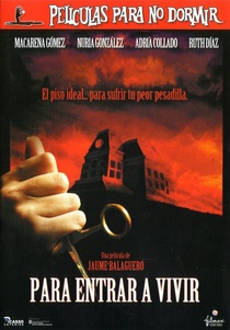 Películas para no dormir: Para entrar a vivir (2006)