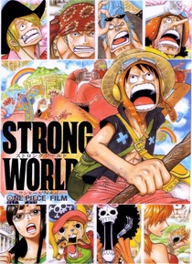 One Piece Mozifilm 10: Erős Világ (2009)