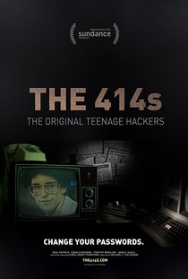 The 414s: The Original Teenage Hackers (2015)