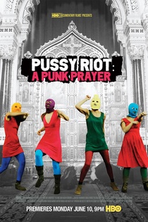 Pussy Riot: Egy punk ima (2013)