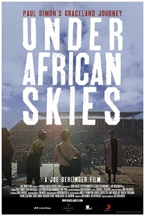 Under African Skies (2012)