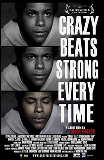 Crazy Beats Strong Every Time (2011)