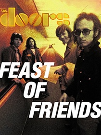 Feast of Friends (1970)