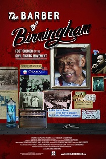 The Barber of Birmingham: Foot Soldier of the Civil Rights Movement (2011)