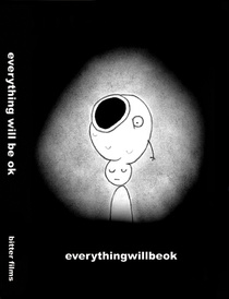 Everything Will Be Ok (2006)