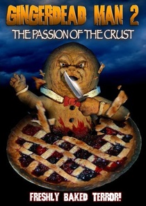 Gingerdead Man 2: Passion of the Crust (2008)