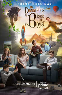 The Dangerous Book for Boys (2018–)