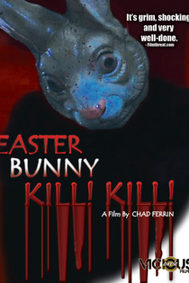 Easter Bunny, Kill! Kill! (2006)