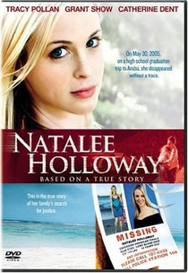 Natalee Holloway / Igazságot Natalee Hollowaynek (2009)