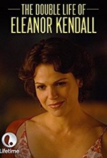Eleanor Kendall kettős élete (Elcserélt életek) (2008)