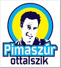 Pimaszúr átcuccol/Pimasz úr ott alszik (2013–)
