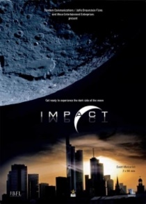 Impact – A becsapódás napja (2009–2009)