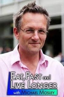 Eat, Fast and Live Longer (2012)