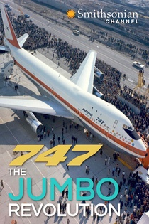 747: A Jumbo forradalma (2014)