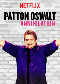 Patton Oswalt: Annihilation (2017)