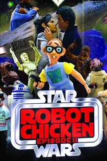 Robot Chicken: Star Wars Episode II (2008)
