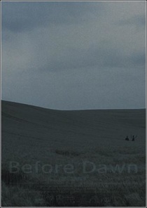 Hajnal előtt (2005)