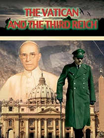 A Vatikán és a Harmadik Birodalom (2014)