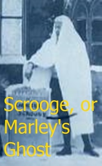 Scrooge; or Marley's Ghost (1901)