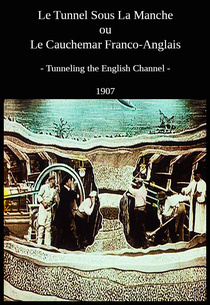 Alagút a La Manche csatorna alatt (1907)