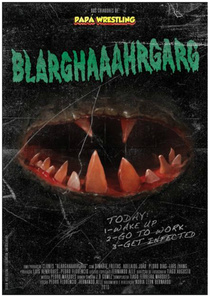 BLARGHAAAHRGARG (2010)