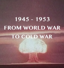 A világháborútól a hidegháborúig (2018–2018)
