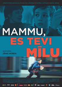 Mammu, es Tevi milu (2013)