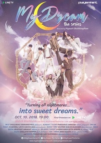 My Dream: Nai Nai Fan (2018–2018)