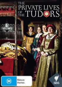 A Tudorok magánélete (2016–2016)