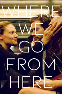 Where We Go from Here (2018)