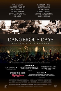 Dangerous Days: Making Blade Runner (2007)