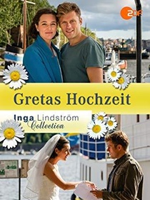 Inga Lindström: Greta esküvője (2015)