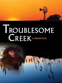 Troublesome Creek: A Midwestern (1995)