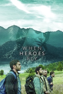 When Heroes Fly (2018–2018)