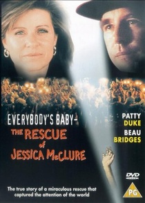 Mindenki gyermeke – Jessica McClure megmentése (1989)