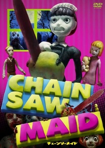 Chainsaw Maid (2007)